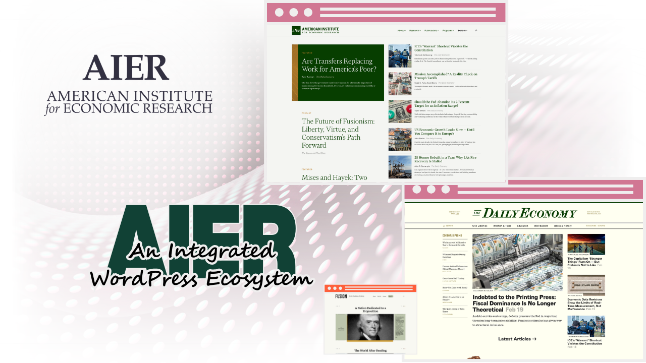 Managing a 20,000-Article WordPress Ecosystem for AIER