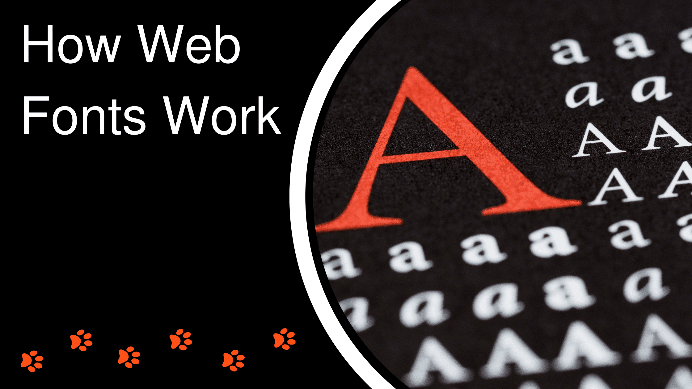 How Web Fonts Work