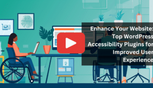 Essential WordPress Accessibility Plugins for an Inclusive Website