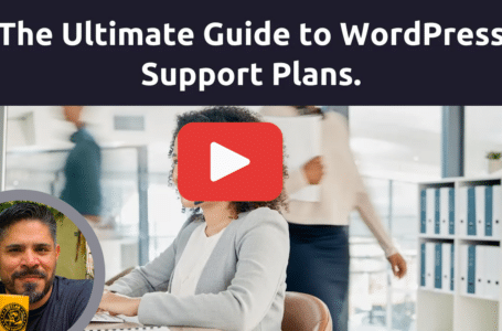 Maximizing Your WordPress Site with the Right Support Plan