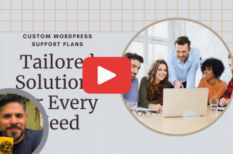 Customizing Your WordPress Support Plan: Tailored Solutions for Every Need